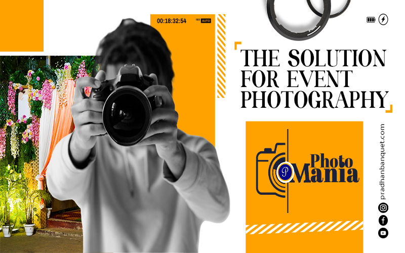 Photo Mania: A Solution to Your Every Need for Event Photography