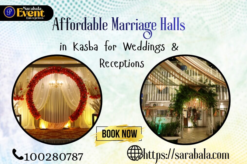 Affordable Marriage Halls in Kasba for Weddings & Receptions (2026 Guide)